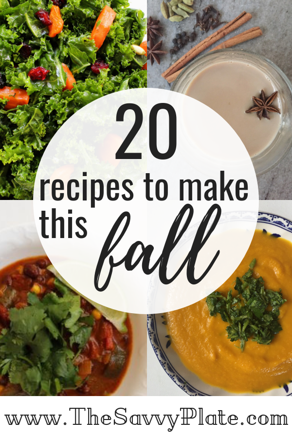 20 Recipes to Make This Fall - The Savvy Plate